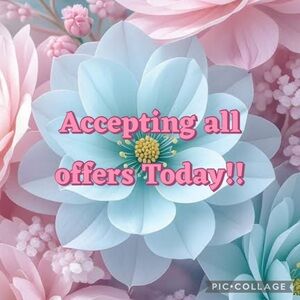 Accepting all offers Today!!